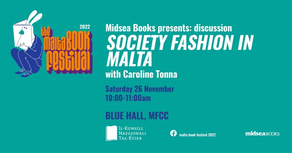 Taħdita: &#8216;Society Fashion in Malta&#8217; ta’ Caroline Tonna &#8211; Midsea Books &#8211; Blue Hall (MT)