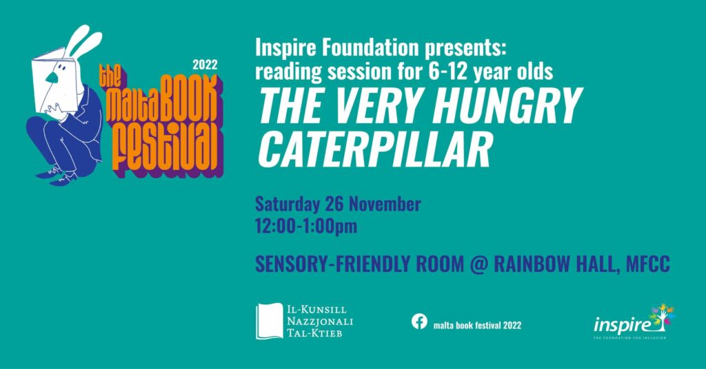 The Very Hungry Caterpillar (6 sa 12-il sena) &#8211; Fondazzjoni Inspire &#8211; Sensory Friendly Room @ Rainbow Hall (EN)