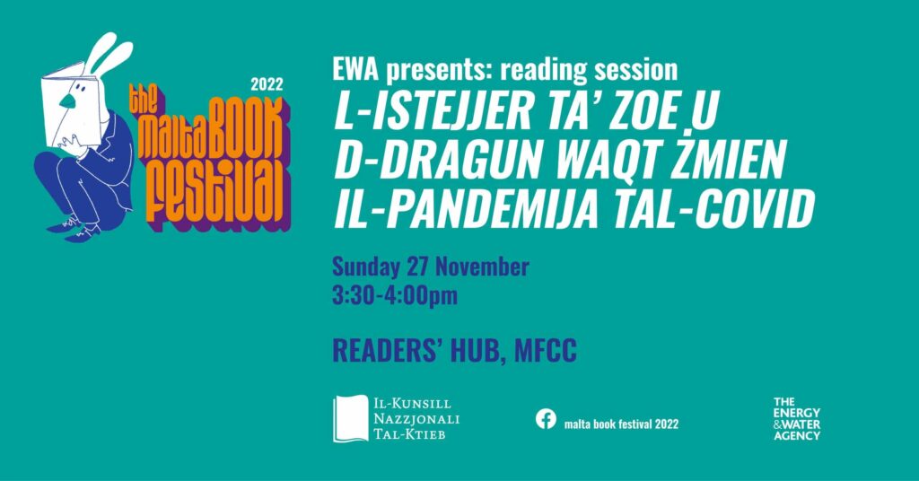 Sessjoni ta’ qari: L-istejjer ta’ Zoe u d-Dragun waqt Żmien il-Pandemija tal-Covid &#8211; Energy and Water Agency (EWA) &#8211; Readers’ Hub (MT)