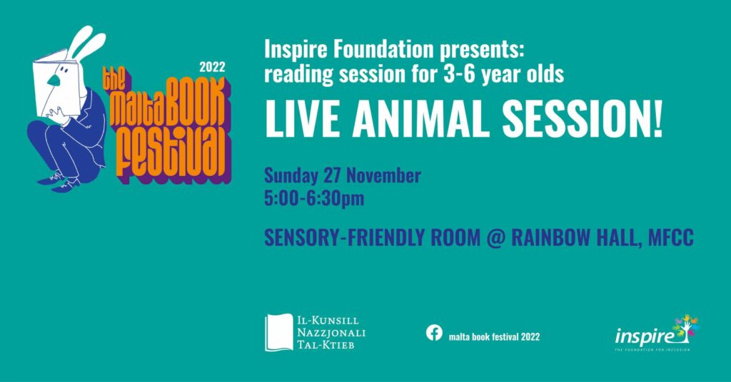 Live Animal Session! &#8211; Fondazzjoni Inspire &#8211; Sensory Friendly Room @ Rainbow Hall (EN)