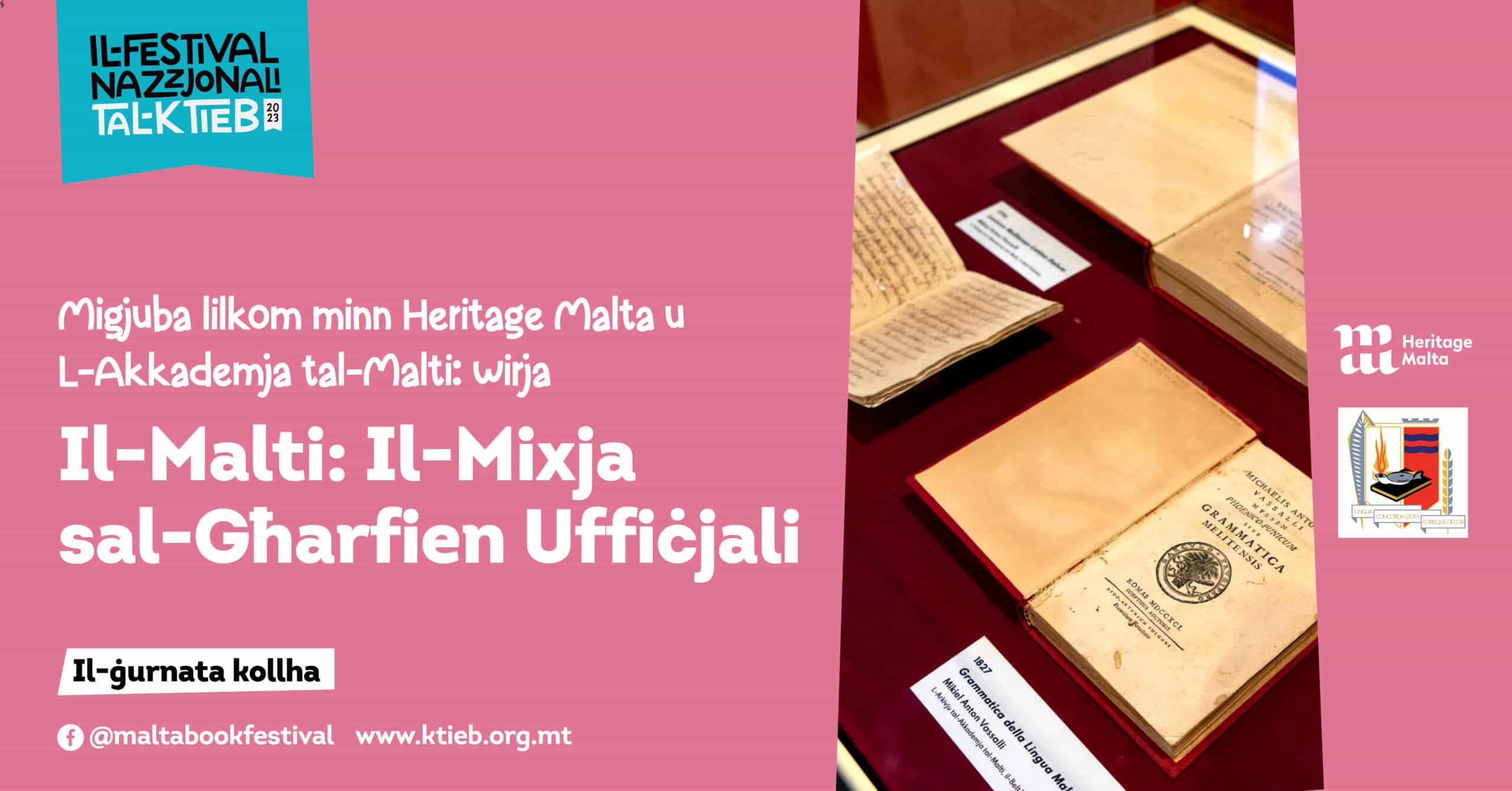 Exhibition: Il-Malti: Il-Mixja sal-Għarfien Uffiċjali &#8211; Heritage Malta &#038; l-Akkademja tal-Malti