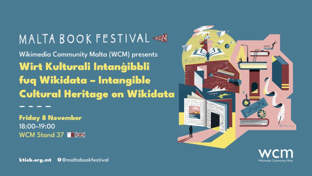 Intangible Cultural Heritage on Wikidata – Wikimedia Community Malta (WCM) – WCM Stand 37