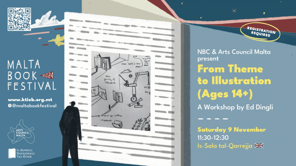 From Theme to Illustration (Ages 14+): A Workshop by Ed Dingli &#8211; NBC &#038; Arts Council Malta (ACM) &#8211; Is-Sala tal-Qarrejja