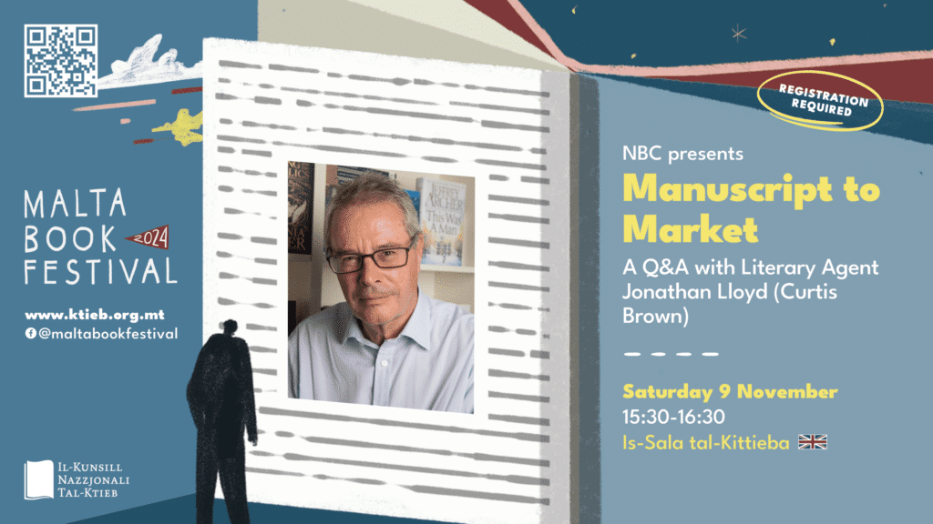 Manuscript to Market: A Q&#038;A with Literary agent Jonathan Lloyd from Curtis Brown &#8211; NBC &#8211; Is-Sala tal-Kittieba