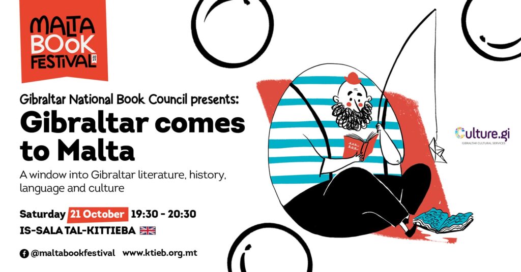Ġibiltà tiġi Malta: tieqa fuq il-letteratura, l-istorja, u l-kultura ta’ Ġibiltà &#8211; Il-Kunsill Nazzjonali tal-Ktieb ta&#8217; Ġibiltà &#8211; Is-Sala tal-Kittieba