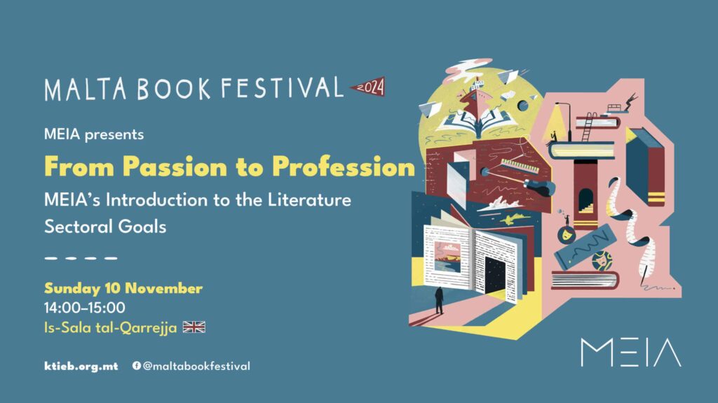 From Passion to Profession: MEIA’s Introduction to the Literature Sectoral Goals – MEIA – Is-Sala tal-Qarrejja