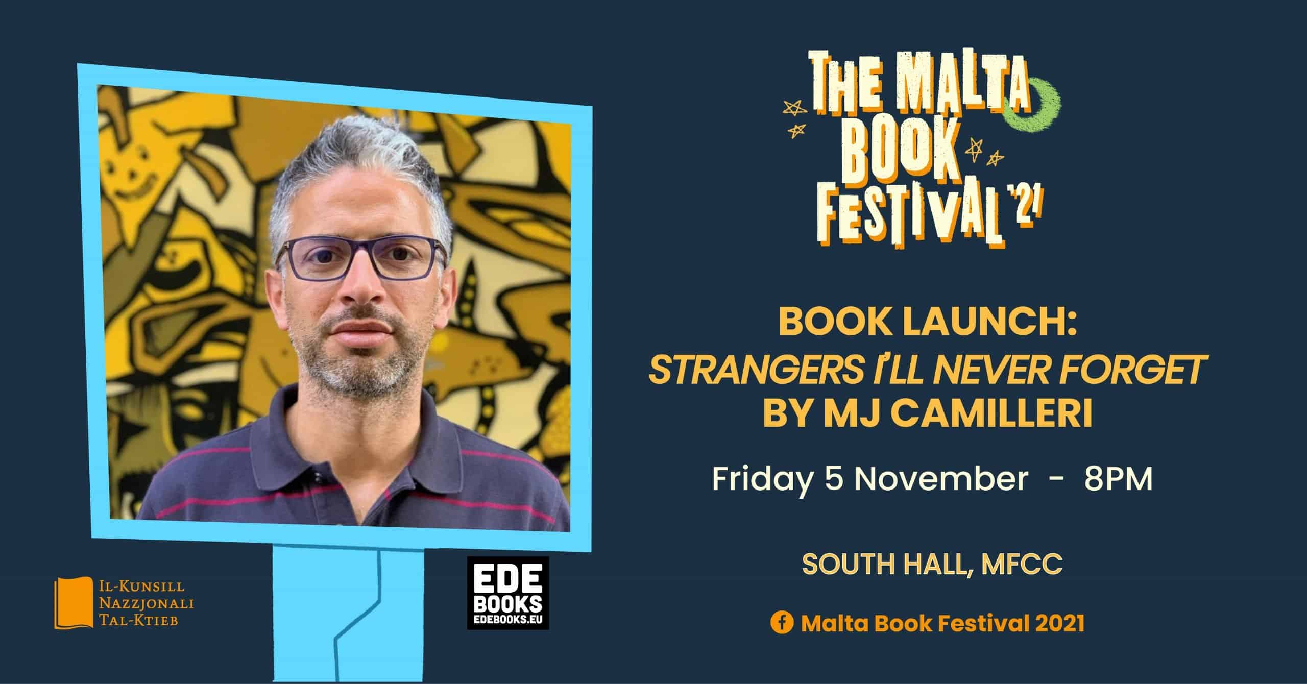BOOK LAUNCH: &#8216;STRANGERS I’LL NEVER FORGET&#8217; BY MJ CAMILLERI &#8211; EDE BOOKS