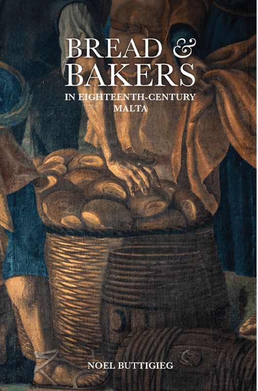 Bread & Bakers in Eighteenth-Century Malta