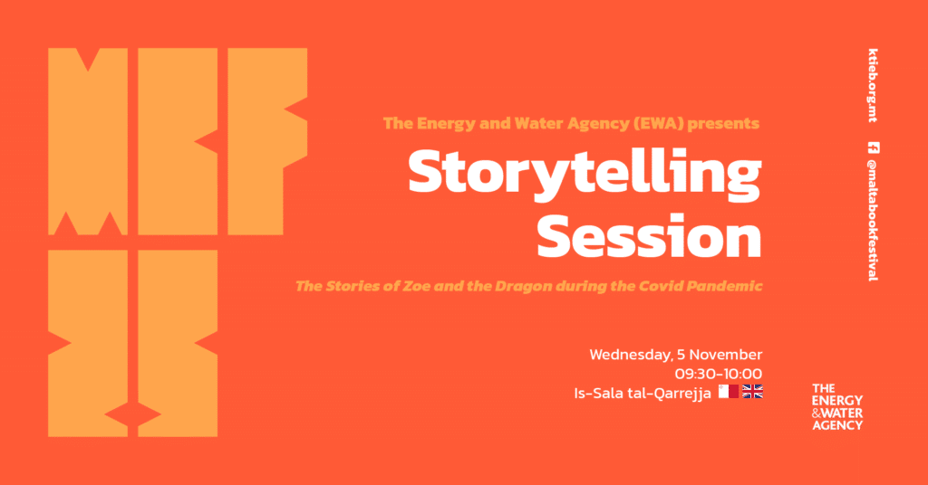 Storytelling Session: The Stories of Zoe and the Dragon during the Covid Pandemic – Energy and Water Agency (EWA) – Is-Sala tal-Qarrejja 🇲🇹/🇬🇧