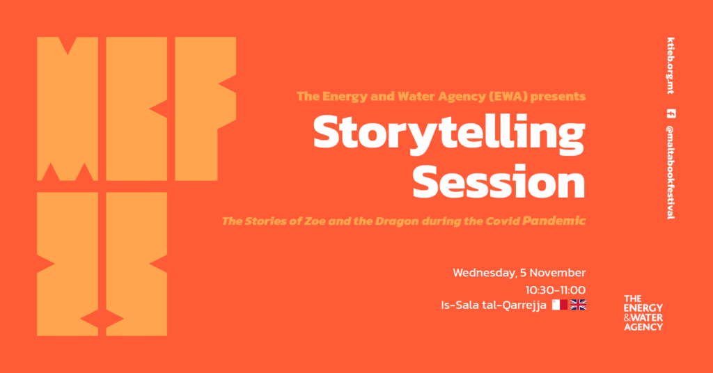 Storytelling Session: The Stories of Zoe and the Dragon during the Covid Pandemic – Energy and Water Agency (EWA) – Is-Sala tal-Qarrejja 🇲🇹/🇬🇧