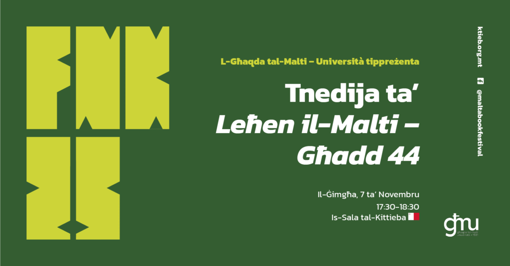 Tnedija ta’ Leħen il-Malti – Għadd 44 – L-Għaqda tal-Malti – Università – Is-Sala tal-Kittieba 🇲🇹