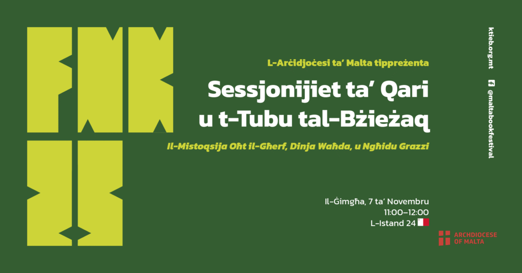 Sessjonijiet ta’ Qari u t-Tubu tal-Bżieżaq: Il-Mistoqsija Oħt il-Għerf, Dinja Waħda, u Ngħidu Grazzi – L-Arċidjoċesi ta’ Malta – L-Istand 24 🇲🇹