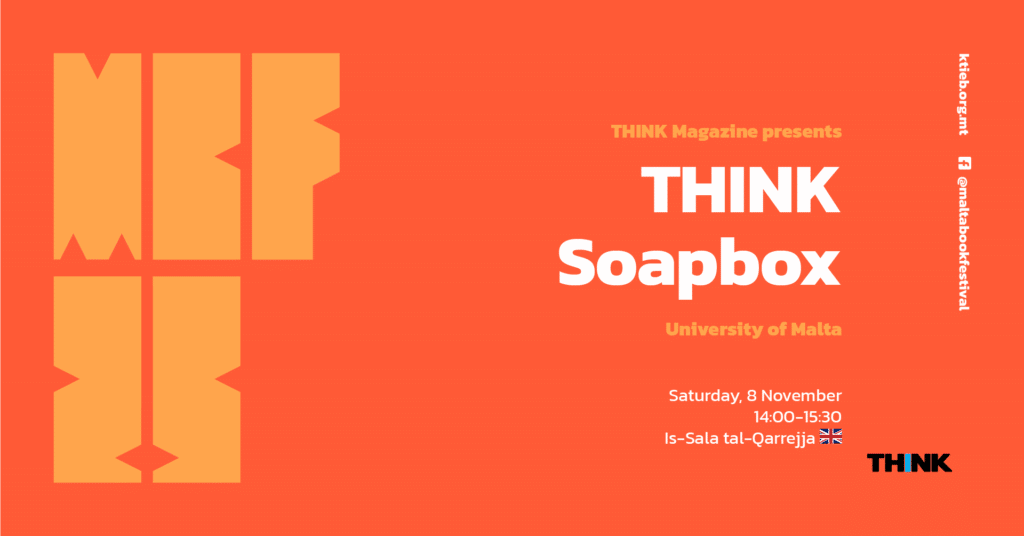 THINK Soapbox: University of Malta – THINK Magazine – Is-Sala tal-Qarrejja 🇬🇧
