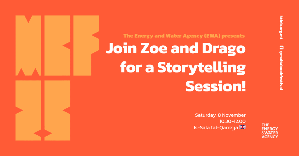 Join Zoe and Drago for a Storytelling Session! – Energy and Water Agency (EWA) – Is-Sala tal-Qarrejja 🇲🇹/🇬🇧