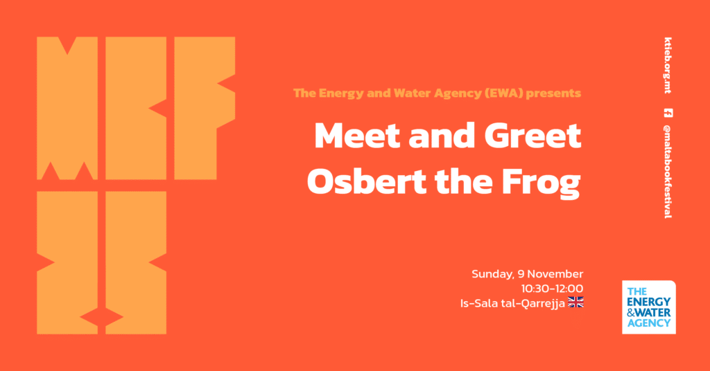 Join Osbert the Frog for a Storytelling Session! – Energy and Water Agency (EWA) – Is-Sala tal-Qarrejja 🇬🇧