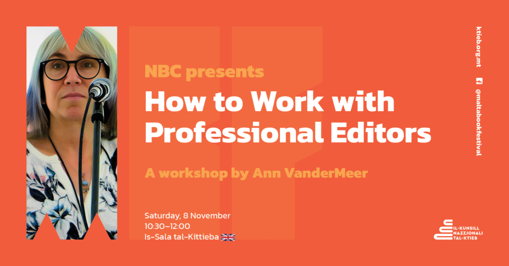 How to Work with Professional Editors: A workshop by Ann VanderMeer – NBC – Is-Sala tal-Kittieba 🇲🇹/🇬🇧