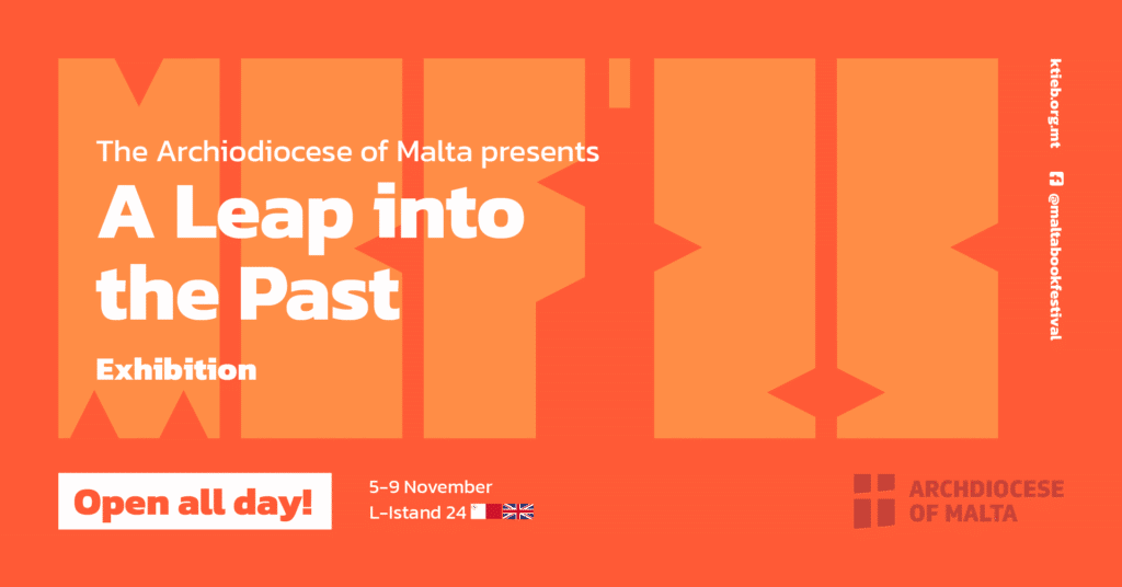 A Leap into the Past – Archdiocese of Malta – Stand 24 🇲🇹/🇬🇧
