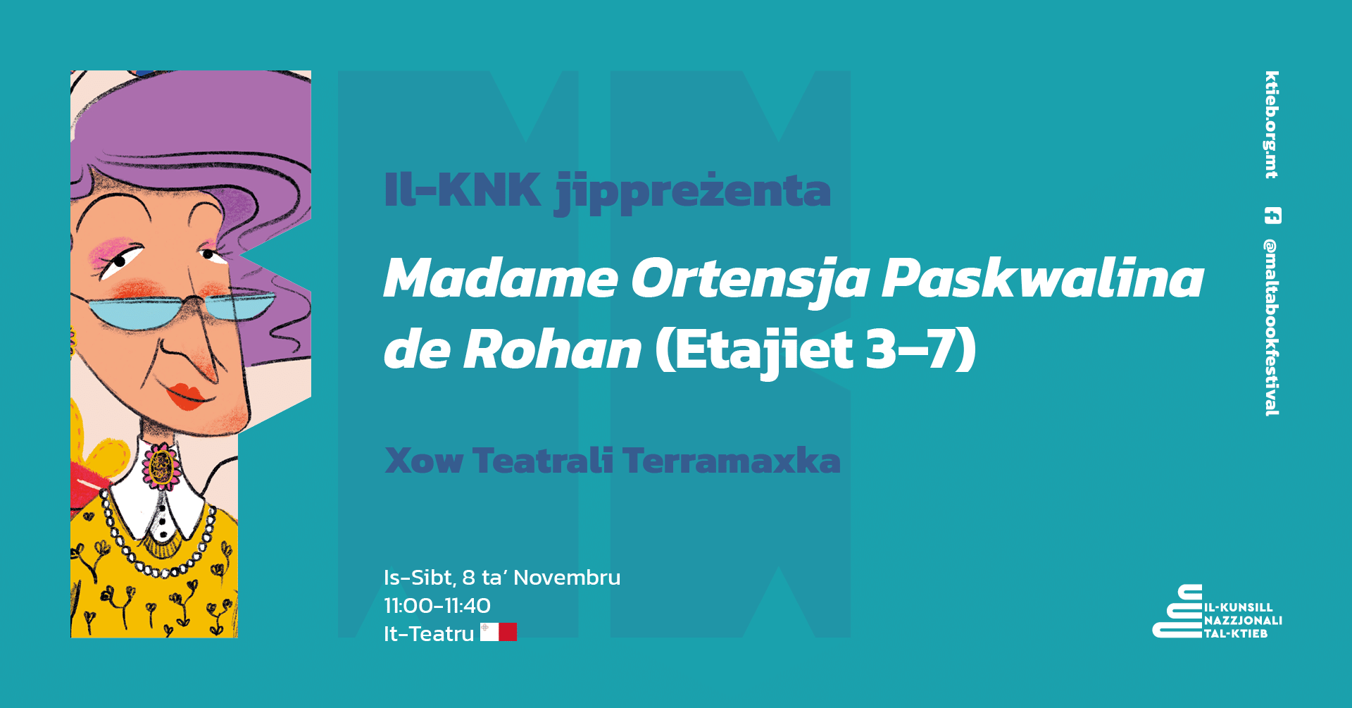 Madame Ortensja Paskwalina de Rohan (Etajiet 3–7): Terramaxka Theatre Show – NBC – It-Teatru 🇲🇹