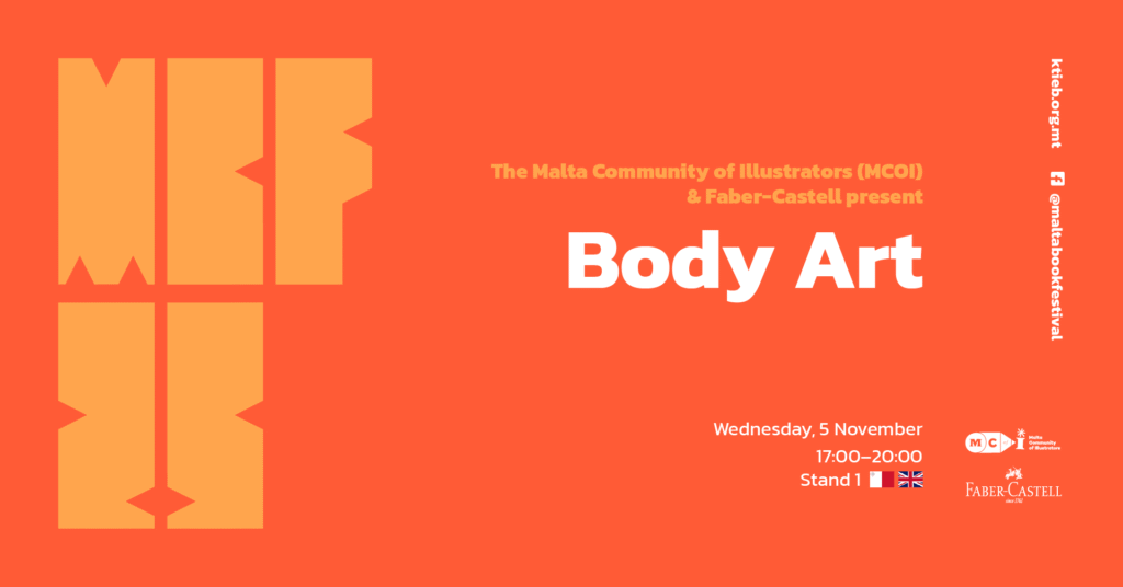 Body Art – Malta Community of Illustrators (MCOI) &amp; Faber-Castell – Stand 1 🇲🇹/🇬🇧