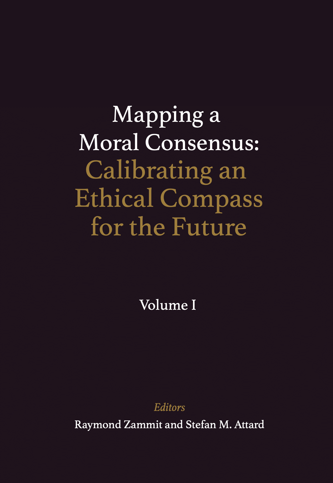Mapping a Moral Consensus: Calibrating an Ethical Compass for the Future