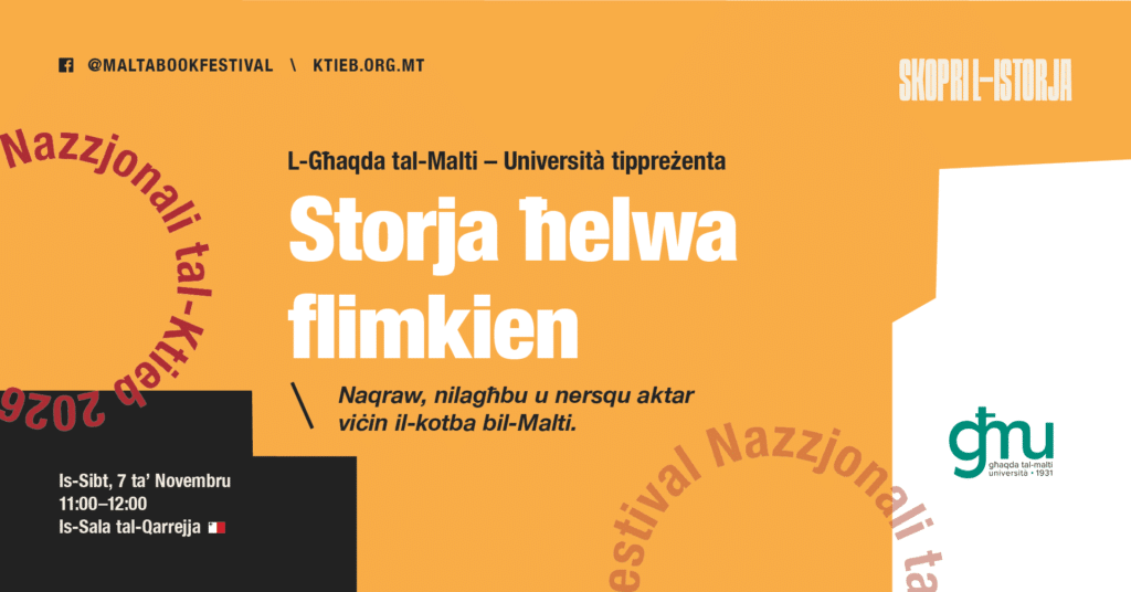 Storja Ħelwa Flimkien – L-Għaqda tal-Malti – Università 🇲🇹
