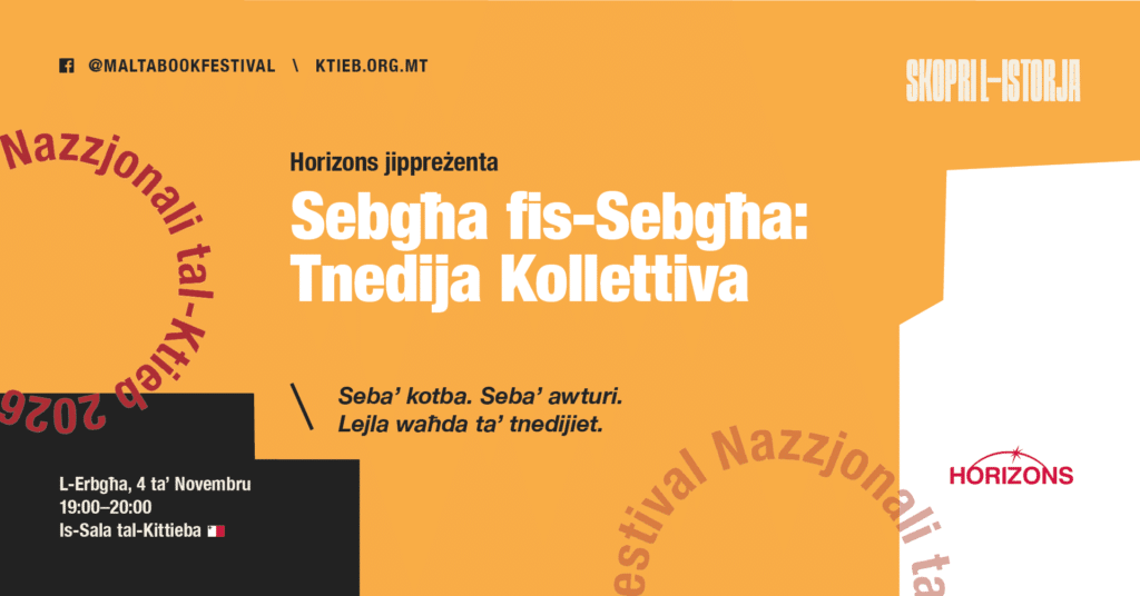 Sebgħa fis-Sebgħa: Tnedija Kollettiva – Horizons 🇲🇹