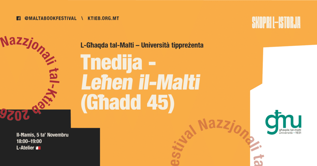 Tnedija – ‘Leħen il-Malti’ (Għadd 45) – L-Għaqda tal-Malti – Università 🇲🇹